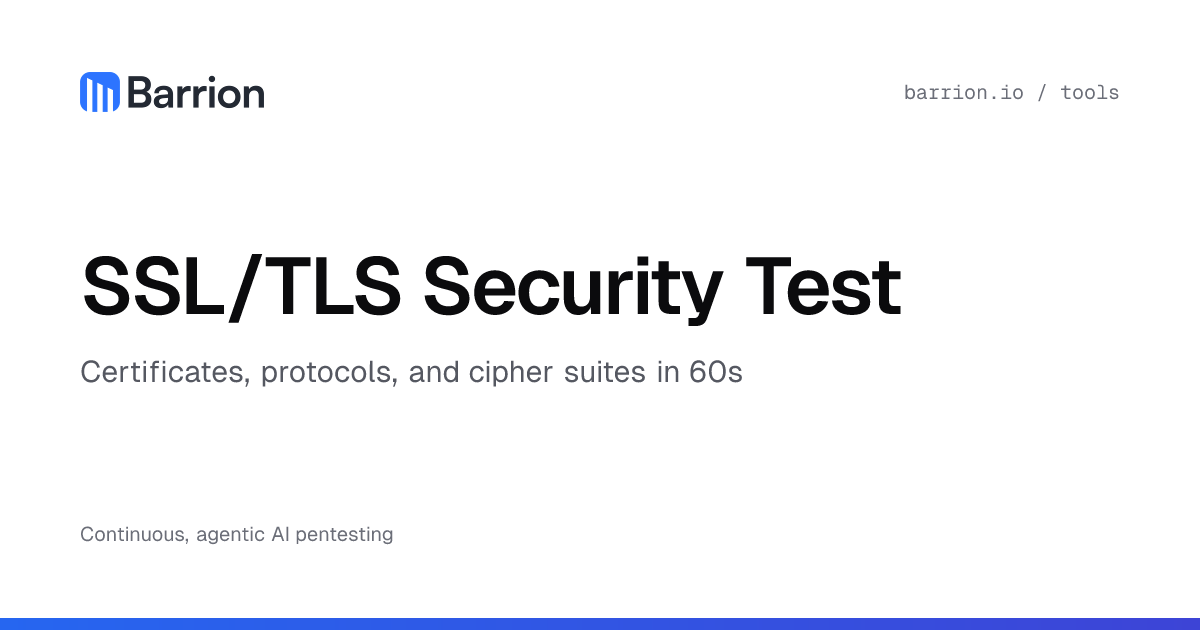 Free SSL/TLS Checker: Configuration & Ciphers | Barrion