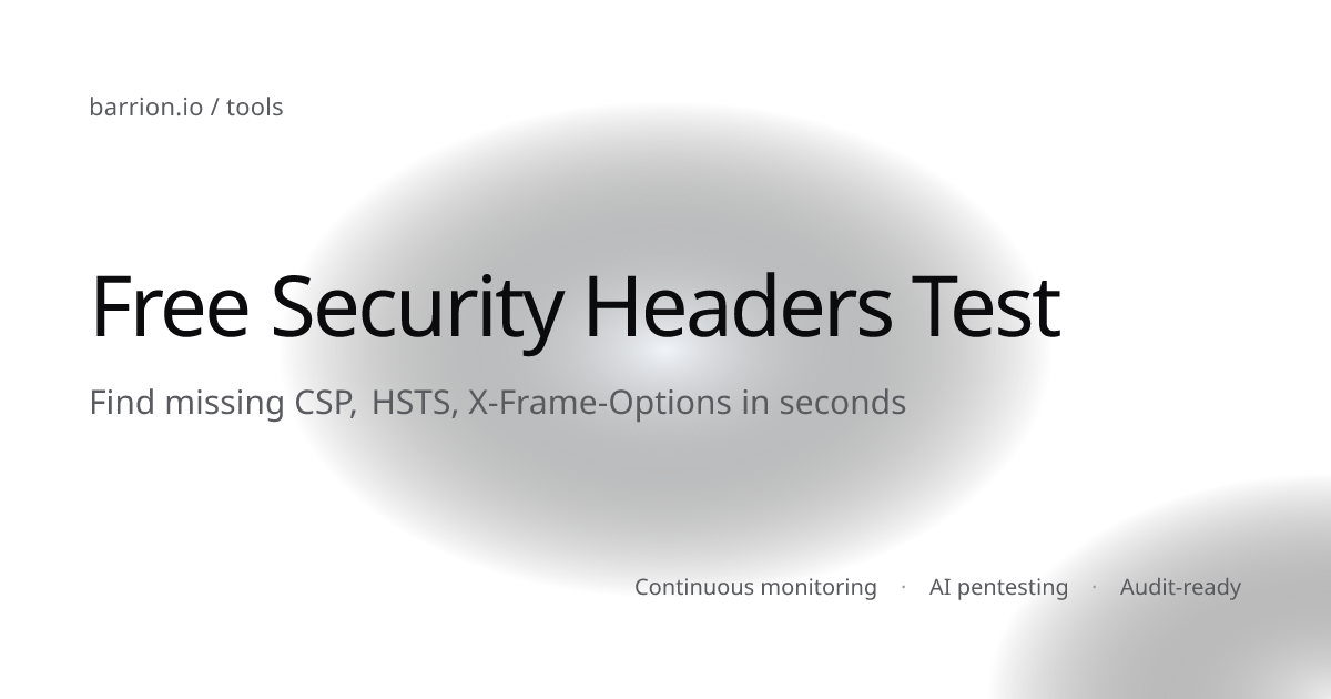 Free Security Headers Checker: HTTP Analysis | Barrion